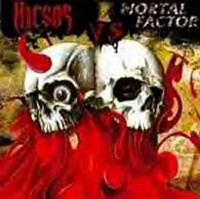 Hicsos vs. Mortal Factor